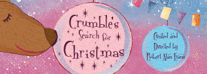 crumbles search for christmas west yorkshire playhouse